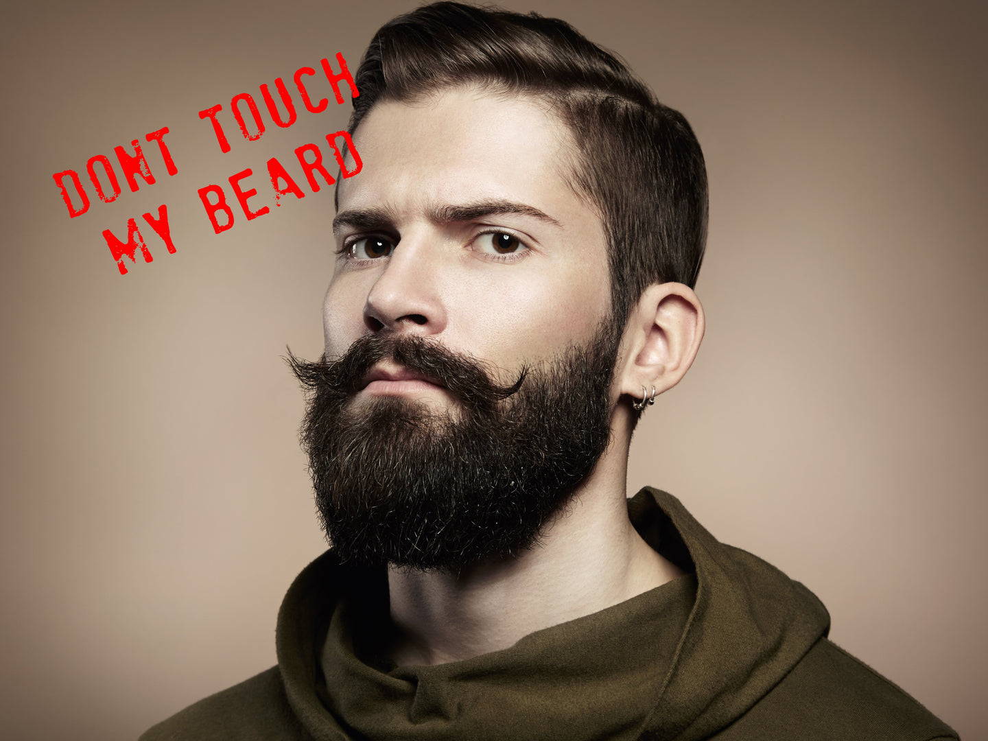 10 Ways To Tell People They Can't Touch Your Beard